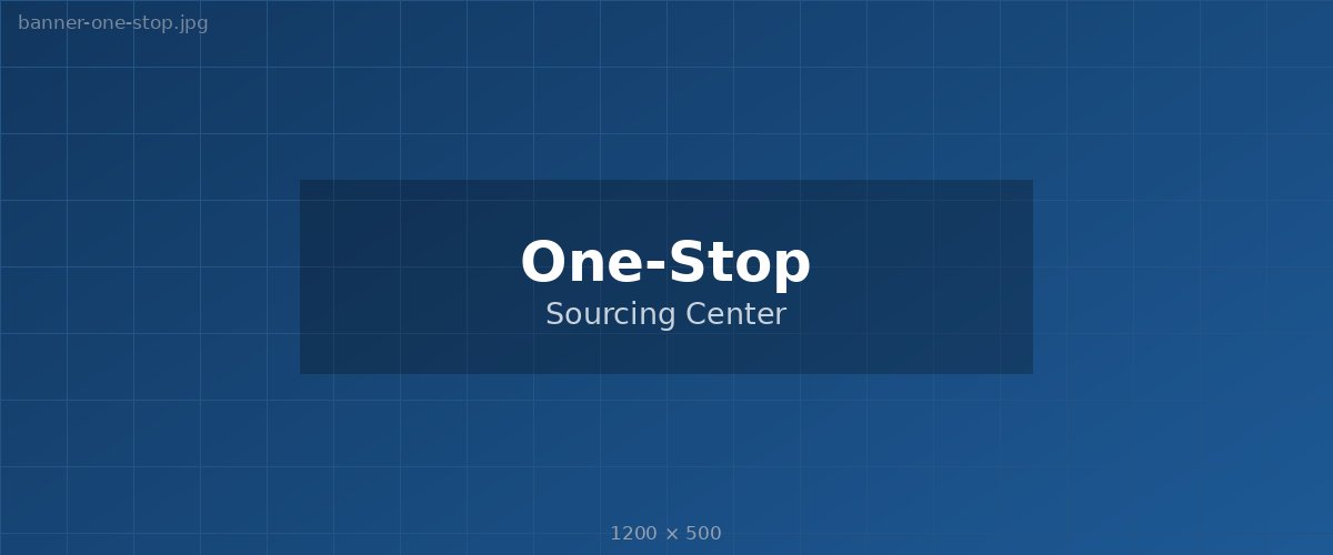 One-Stop Sourcing Center
