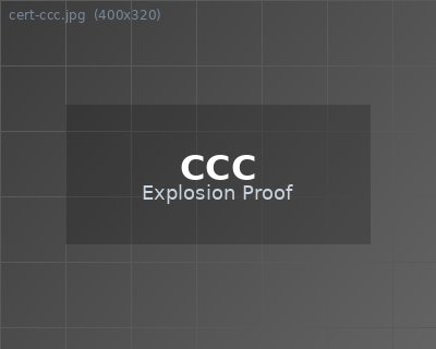 CCC Explosion Proof